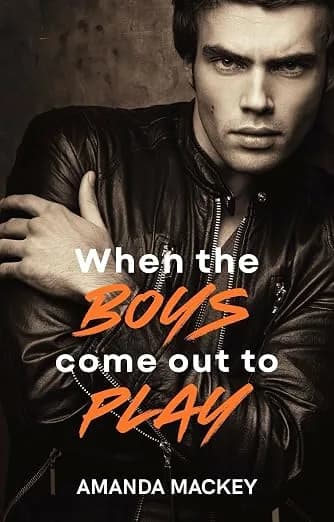 When the boys come out to play